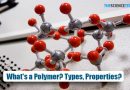 What is a Polymer? Types, Uses, Properties?