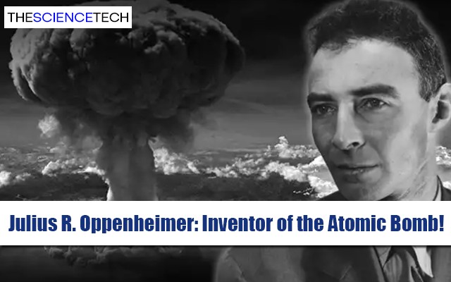 Julius Robert Oppenheimer Atomic Bomb